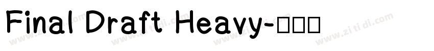 Final Draft Heavy字体转换